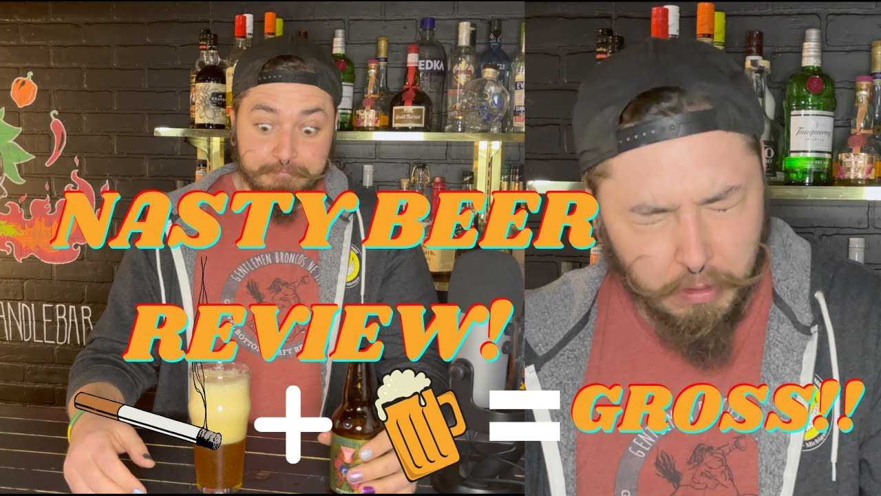 THIS BEER WAS LIKE DRINKING AN ASH TRAY! (DISGUSTING)